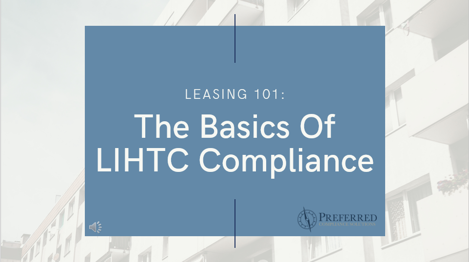 The Basics Of LIHTC Compliance